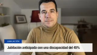 Cuándo se puede prejubilar una persona con entre un 45 y u 64% de discapacidad sin perder pensión