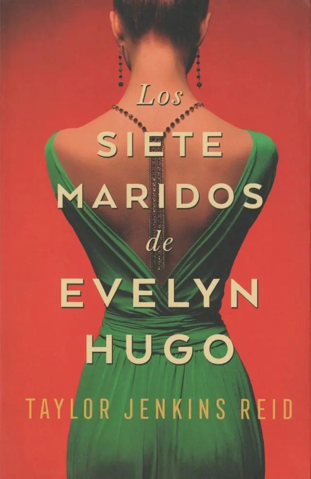Los siete maridos de Evelyn Hugo, de Taylor Jenkins Reid